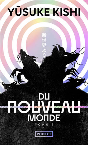 Du nouveau monde. Vol. 2
