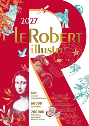 Le Robert illustré 2027 & son dictionnaire en ligne