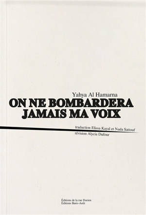 On ne bombardera jamais ma voix