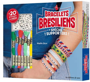 Bracelets brésiliens : spécial supporters