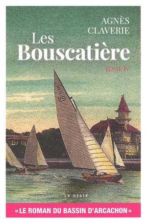Les Bouscatière. Vol. 4. Les trois soeurs