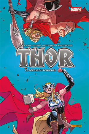 Thor. Vol. 3. La déesse du Tonnerre