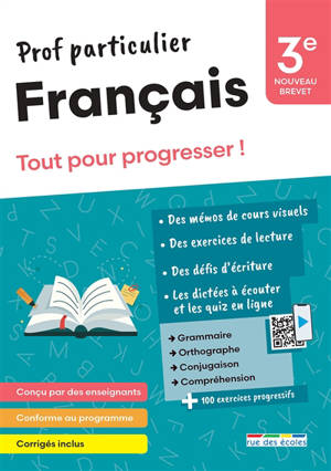 Français 3e, brevet : tout pour progresser !