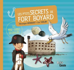 Les p'tits secrets de Fort Boyard