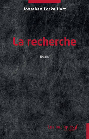 La recherche