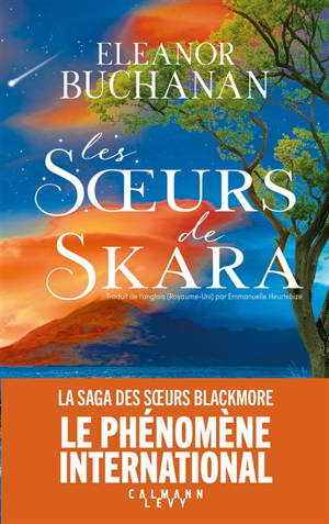 La saga des soeurs Blackmore. Vol. 1. Les soeurs de Skara