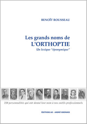 Les grands noms de l'orthoptie : un lexique "éponymique"