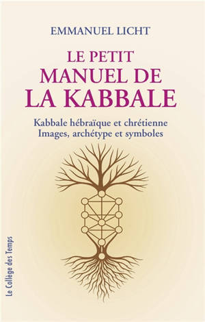 Le petit manuel de la Kabbale