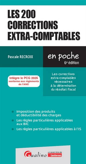 Les 200 corrections extra-comptables : les corrections extra-comptables nécessaires à la détermination du résultat fiscal