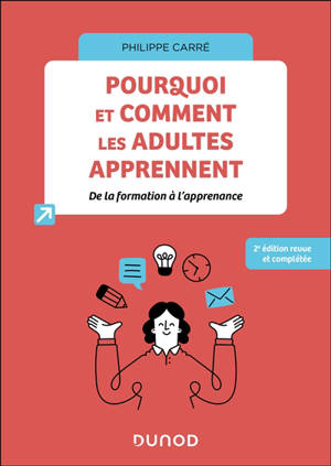 Pourquoi et comment les adultes apprennent : de la formation à l'apprenance