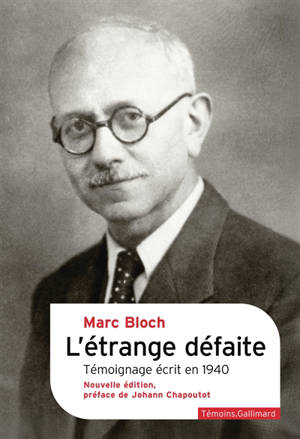 L'étrange défaite : témoignage écrit en 1940
