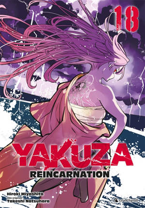 Yakuza Reincarnation. Vol. 18