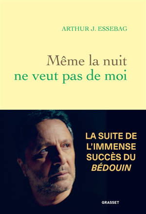 Même la nuit ne veut pas de moi