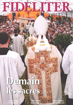 Fideliter, n° 290. Demain les sacres