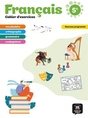 Français 5e : cahier d'exercices : nouveau programme