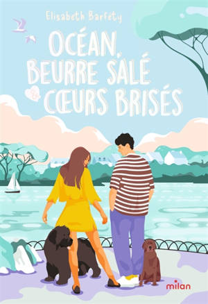 Océan, beurre salé & coeurs brisés