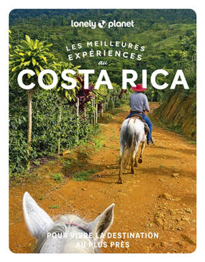 Les meilleures expériences au Costa Rica