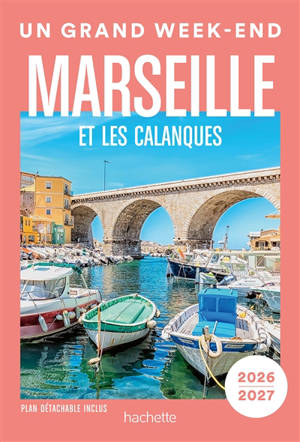 Marseille et les Calanques : 2026-2027