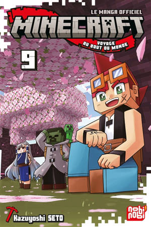 Minecraft, le manga officiel : voyage au bout du monde. Vol. 9