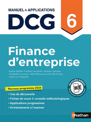 Finance d'entreprise, DCG 6 : manuel & applications : nouveau programme 2026