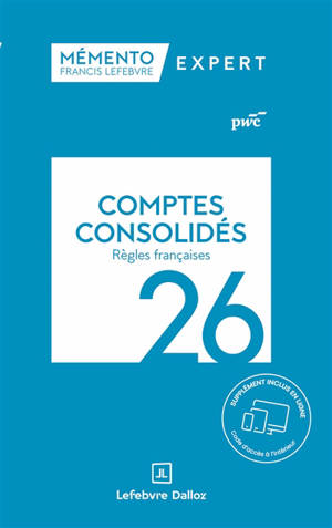 Comptes consolidés : règles françaises : 2026