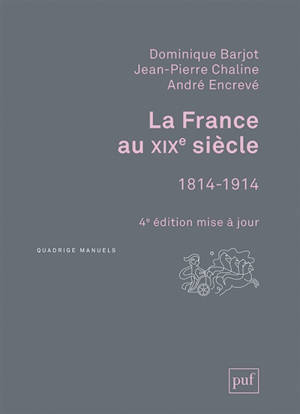 La France au XIXe siècle, 1814-1914