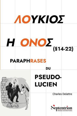 Lucius ou L'âne (14-22) : paraphrases du pseudo-Lucien