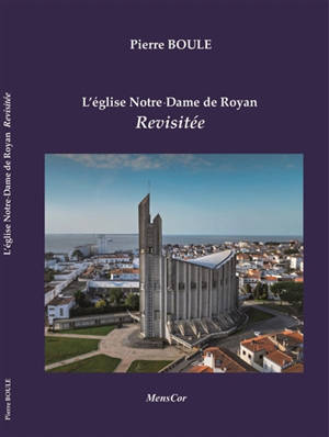 L'église Notre-Dame de Royan revisitée