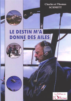 Le destin m'a donné des ailes