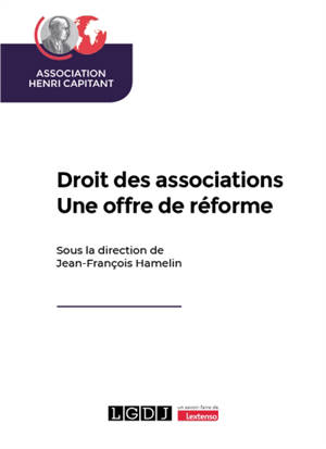 Droit des associations : une offre de réforme