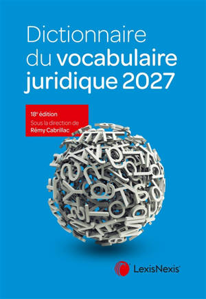 Dictionnaire du vocabulaire juridique 2027
