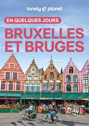 Bruxelles et Bruges en quelques jours