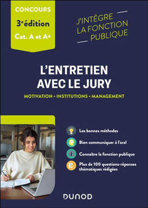 L'entretien avec le jury : motivation, institutions, management : concours cat. A et A+