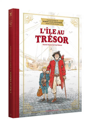 L'île au trésor : le grand classique de Robert Louis Stevenson adapté en bande dessinée