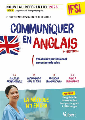 Communiquer en anglais : vocabulaire professionnel en contexte de soins : nouveau référentiel 2026 IFSI