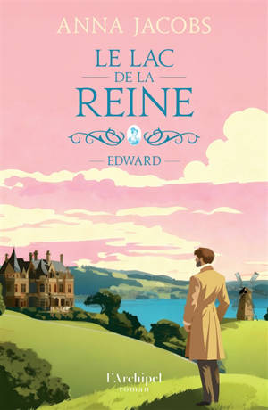 Le lac de la reine. Vol. 2. Edward