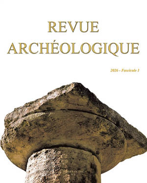 Revue archéologique, n° 1 (2026)