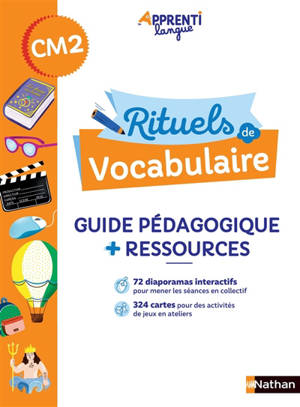 Rituels de vocabulaire CM2 : guide pédagogique + ressources