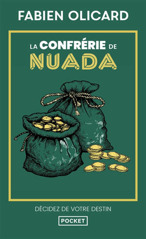 La saga de Dagda. Vol. 2. La confrérie de Nuada : décidez de votre destin