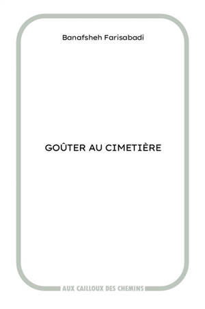 Goûter au cimetière