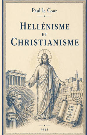 Hellénisme et Christianisme