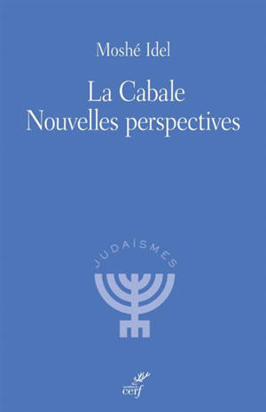 La cabale : nouvelles perspectives