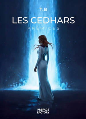 Les Cedhars : Prémices