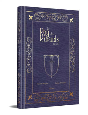 Le roy des Ribauds. Vol. 2