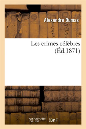 Les crimes célèbres