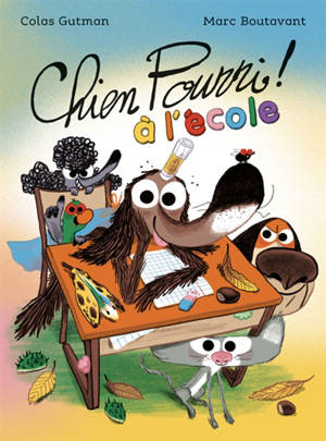 Chien Pourri à l'école