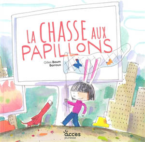 La chasse aux papillons