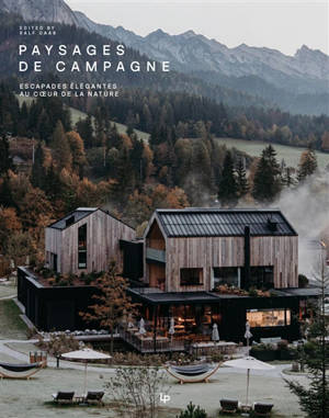 Paysages de campagne : escapades élégantes au coeur de la nature
