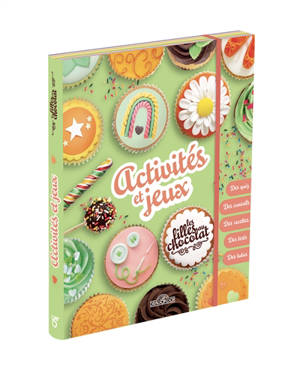 Les filles au chocolat : activités et jeux