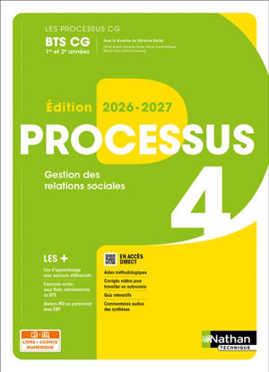Processus 4, gestion des relations sociales BTS CG 1re et 2e années : livre + licence numérique